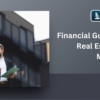 Complete Financial Guidance for Real Estate
